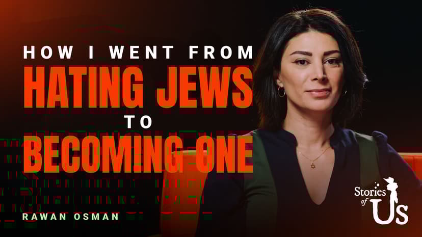Rawan Osman: How I Went from Hating Jews to Becoming One