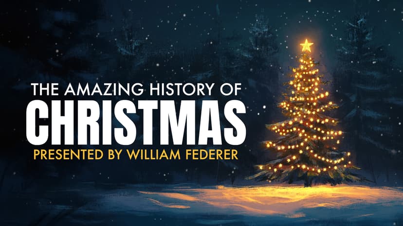 The Amazing History of Christmas