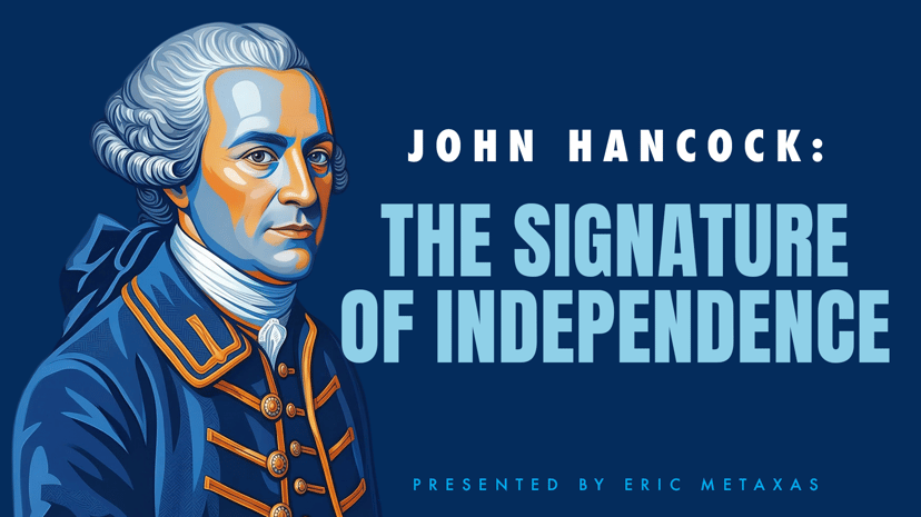 John Hancock: The Signature of Independence