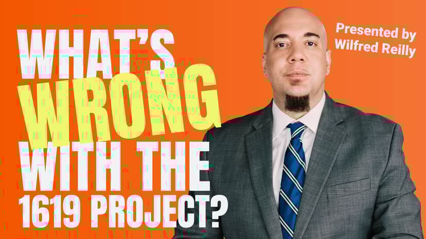 What's Wrong With The 1619 Project?