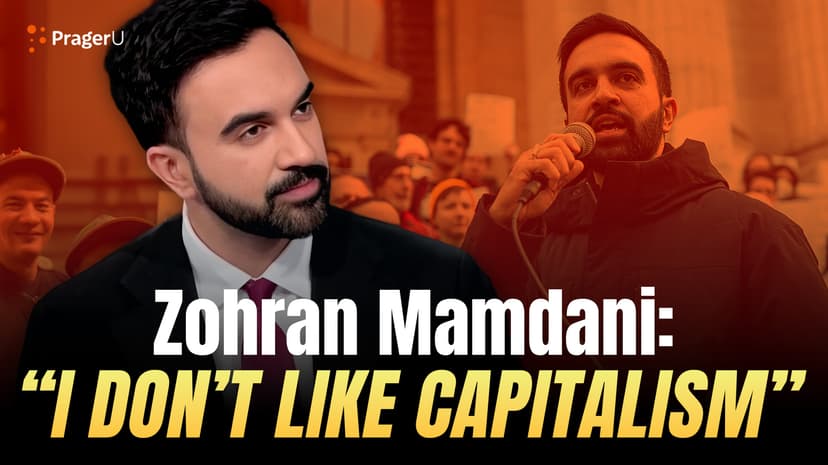 Zohran Mamdani: "I Don't Like Capitalism"