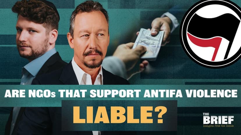 Should NGOs Be Held Liable for Funding Antifa Violence?