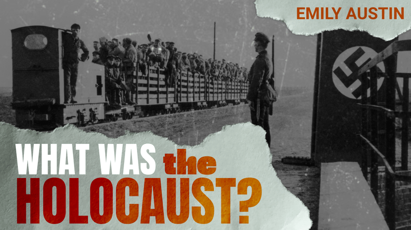 What Was the Holocaust?