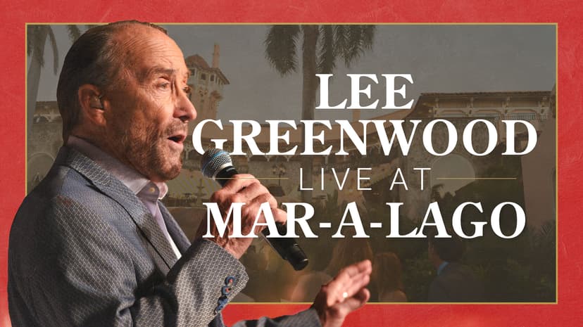 Lee Greenwood Live From Mar-a-Lago