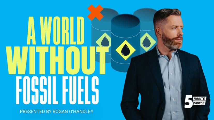 A World without Fossil Fuels