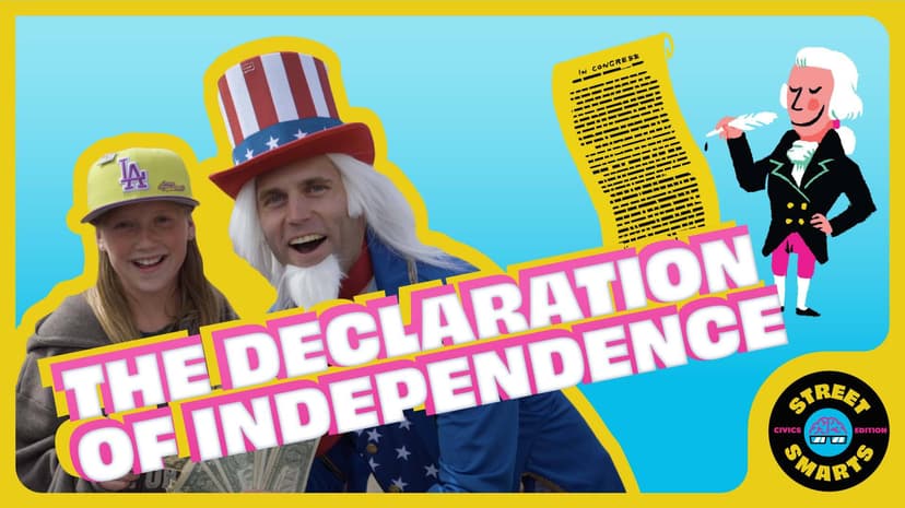 Street Smarts: The Declaration of Independence