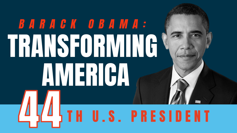Barack Obama: Transforming America