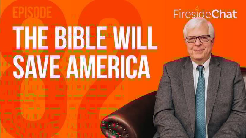 Ep. 82 - The Bible Will Save America