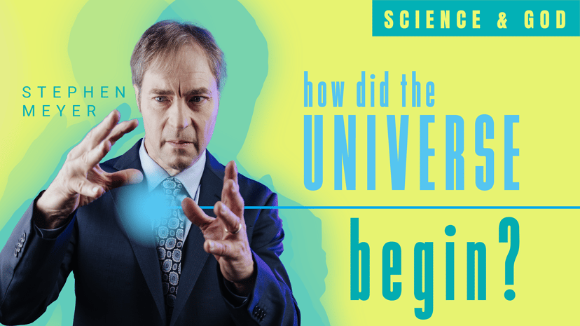 How Did the Universe Begin? — Science and God