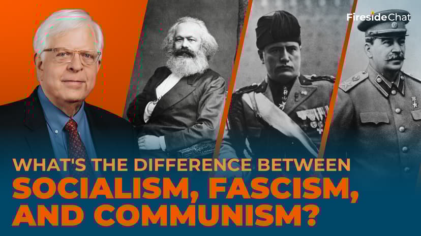 What’s the Difference between Socialism, Fascism, and Communism?