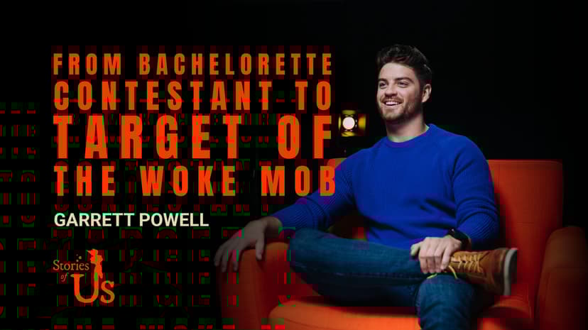 Garrett Powell: From Bachelorette Contestant to Target of the Woke Mob