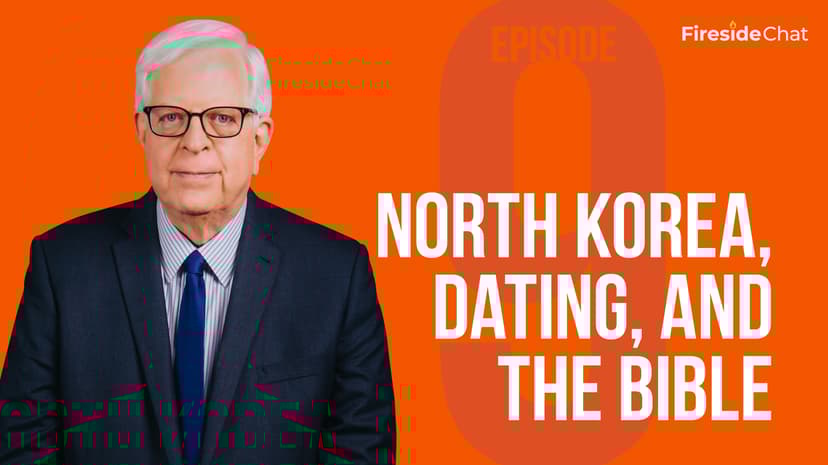 Fireside Chat Ep. 9 - North Korea, Dating, and the Bible