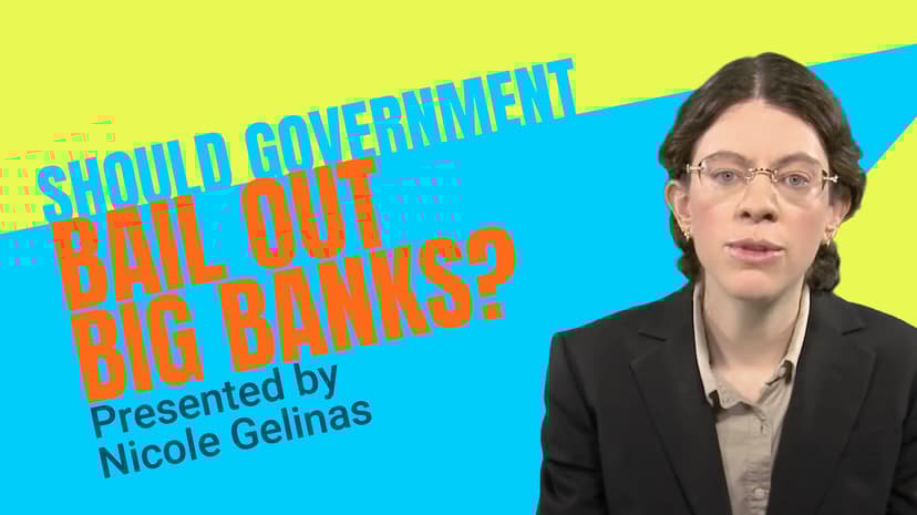 Should Government Bail Out Big Banks?