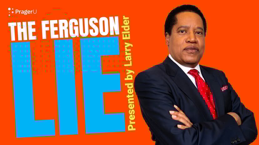 The Ferguson Lie