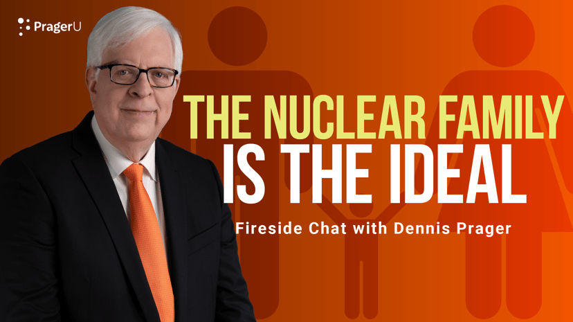 The Nuclear Family Is the Ideal
