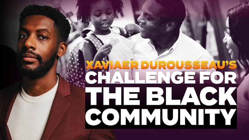 Xaviaer DuRousseau’s Challenge for the Black Community