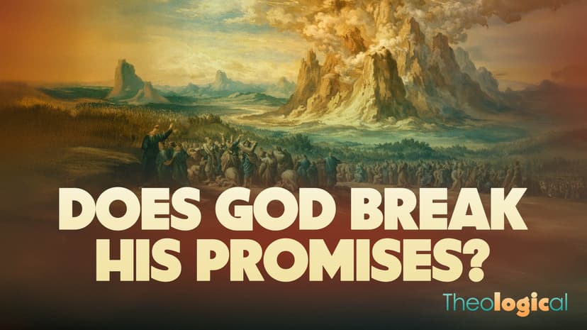 Does God Break Promises?