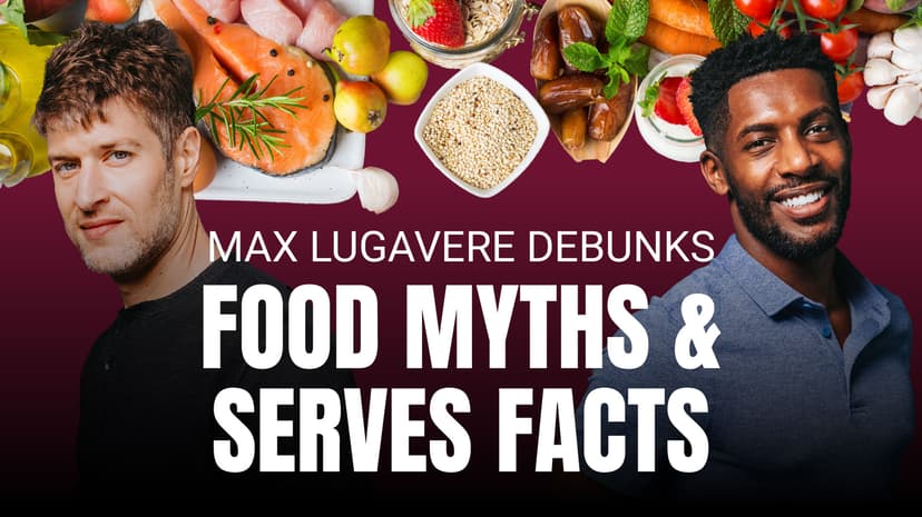Max Lugavere Debunks Food Myths and Serves Facts