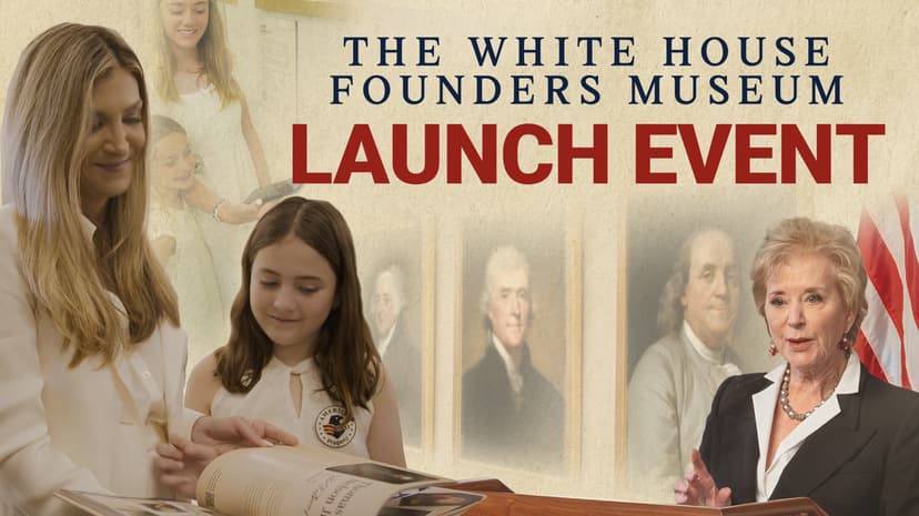 PragerU Unveils the Founders Museum at the White House